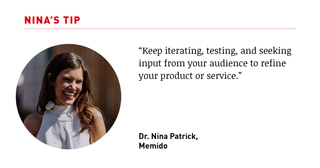 Quote: “Keep iterating, testing, and seeking input from your audience to refine your product or service.”